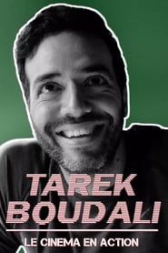 Tarek Boudali : Le cinéma en action series tv