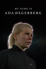 My Name is Ada Hegerberg series tv