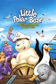 The Little Polar Bear: A Visitor from the South Pole-hd