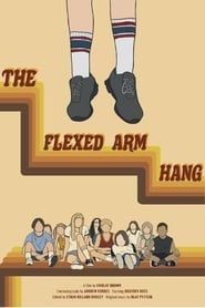 The Flexed Arm Hang 2021 streaming