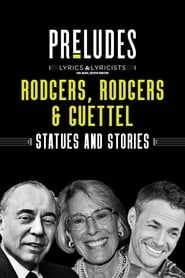 Rodgers, Rodgers & Guettel: Statues and Stories series tv