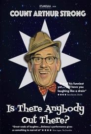 Count Arthur Strong Is There Anybody Out There? series tv