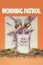 Morning Patrol series tv