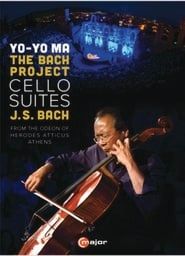 Image Yo Yo Ma: The Bach Project– Six Cello Suites 2015