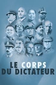 Le Corps du dictateur series tv