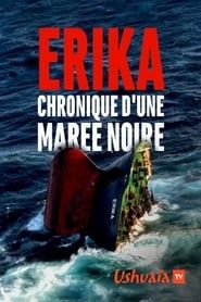 Erika, chronique d'une marée noire series tv