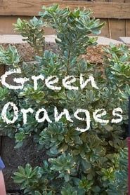 Green Oranges series tv
