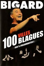 Bigard 100 villes 100 blagues series tv