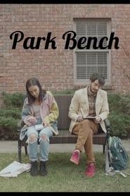 Park Bench  streaming