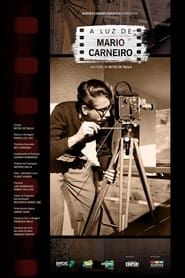 A Luz de Mario Carneiro series tv