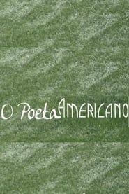 O Poeta Americano 2014 streaming