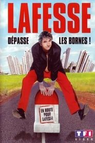 Lafesse : Dépasse les bornes (2006)