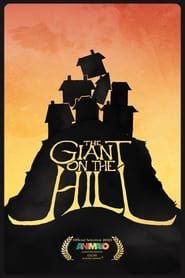 Affiche de The Giant On The Hill