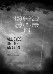 All Eyes On The Amazon series tv