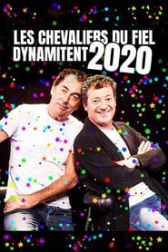 Les Chevaliers du fiel dynamitent 2020 series tv