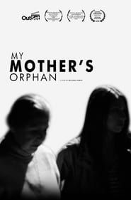 My Mother's Orphan series tv