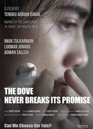 The Dove Never Breaks Its Promise series tv