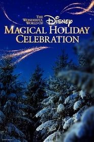 The Wonderful World of Disney: Magical Holiday Celebration-hd