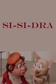 Si-si-dra series tv
