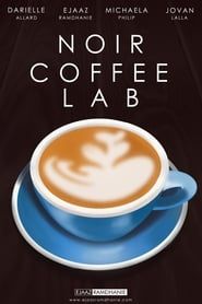 Noir Coffee Lab series tv