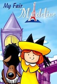 Madeline: My Fair Madeline series tv