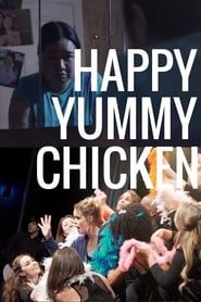 Happy Yummy Chicken series tv