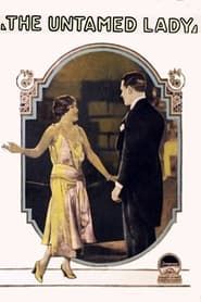 The Untamed Lady 1926 streaming