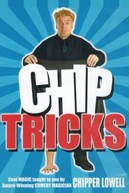 Chip Tricks series tv