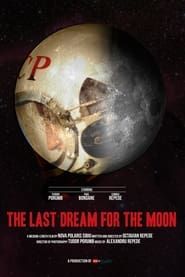 Image The Last Dream for the Moon