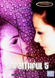 Unfaithful 5 (2010)