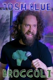 Josh Blue: Broccoli series tv