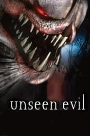 Unseen Evil 2001 streaming