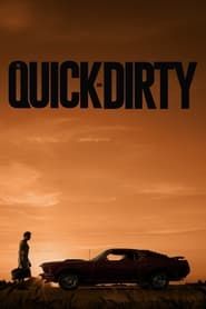 The Quick and Dirty series tv