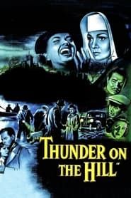 Thunder on the Hill series tv