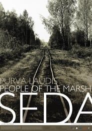 Seda: People of the Marsh series tv