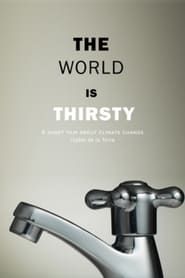 Image The World Is Thirsty