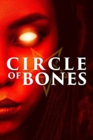 Circle of Bones 2021 streaming