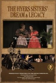 Image The Hyers Sisters' Dream & Legacy 2020