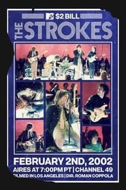 The Strokes: MTV $2 Bill Concert series tv