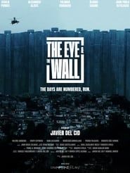 El Ojo y El Muro (2021)