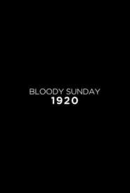 Bloody Sunday 1920 series tv