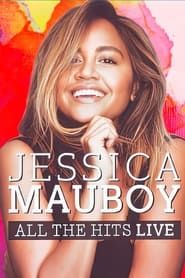 Jessica Mauboy: All the Hits Live series tv