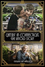 Gatsby in Connecticut: The Untold Story series tv