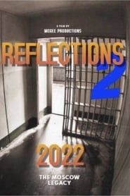 Reflections 2: The Moscow Legacy series tv
