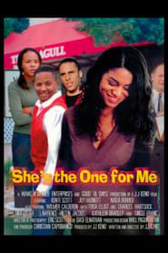 She's the One for Me series tv