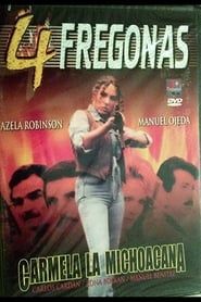 Carmela la Michoacana (1998)