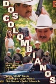 Dos colombianos series tv