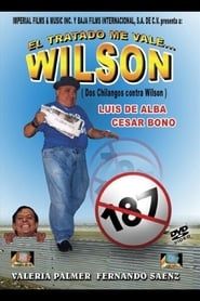 El tratado me vale... Wilson series tv