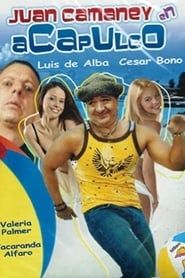 Juan Camaney en Acapulco series tv