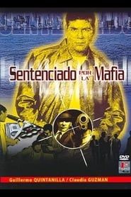 Sentenciado por la mafia series tv